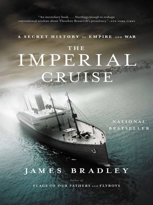 Title details for The Imperial Cruise by James Bradley - Wait list